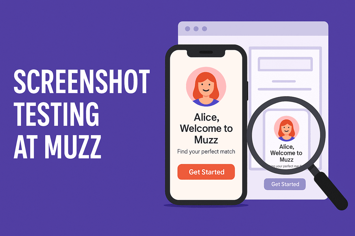 Screenshot Testing at Muzz